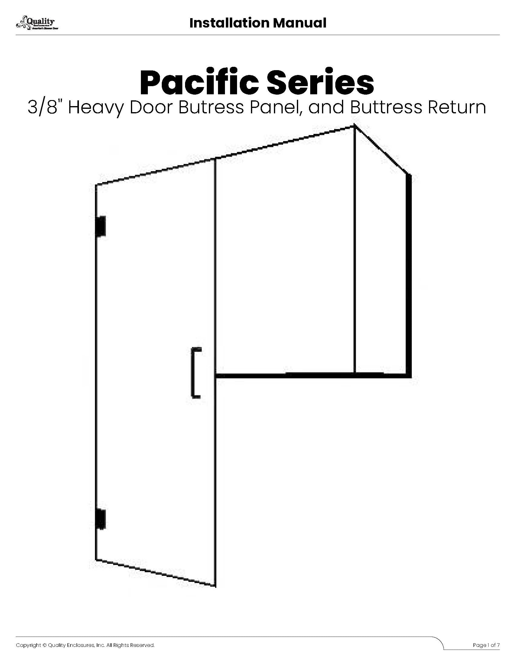 Pacific Series - Heavy Door Buttress Panel and Buttress Return