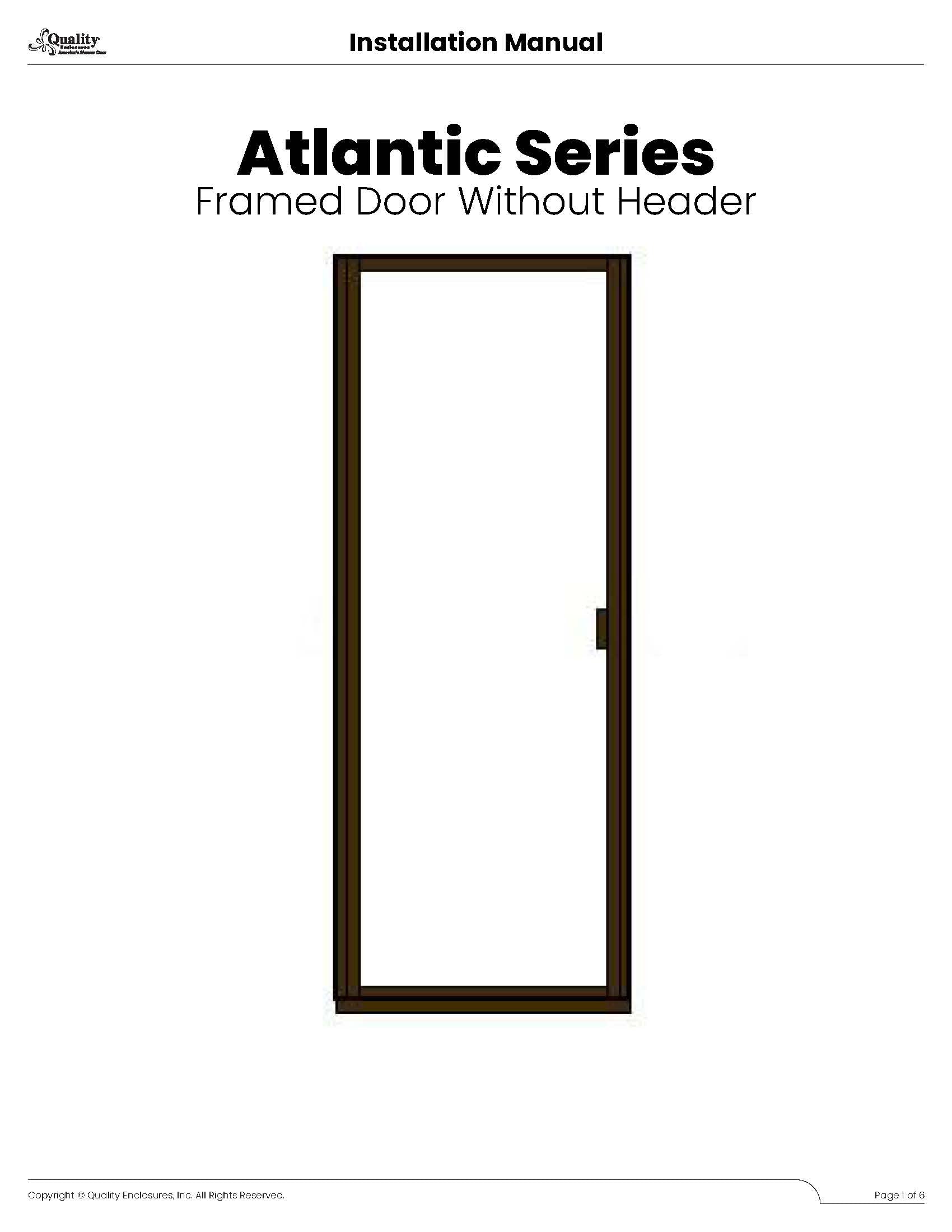 Atlantic Series - Framed Door Without Header