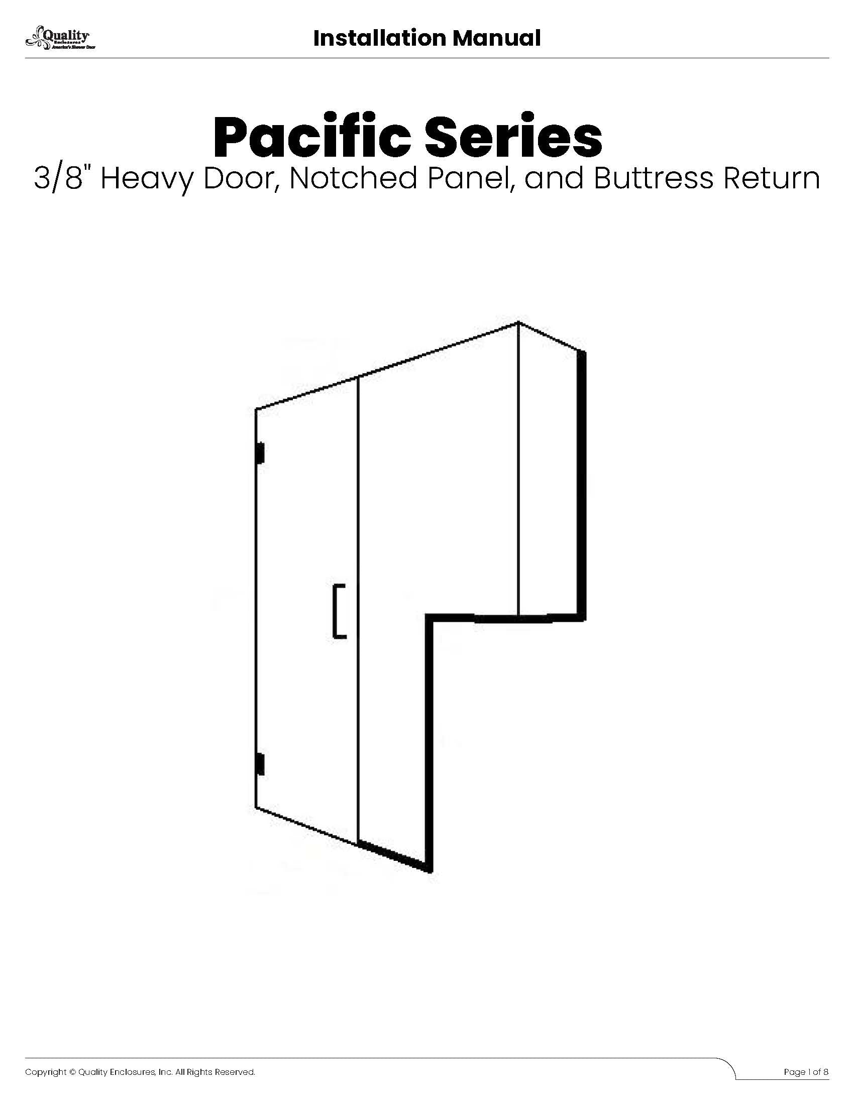 Pacific Series - Heavy Door Notch Panel Buttress Return