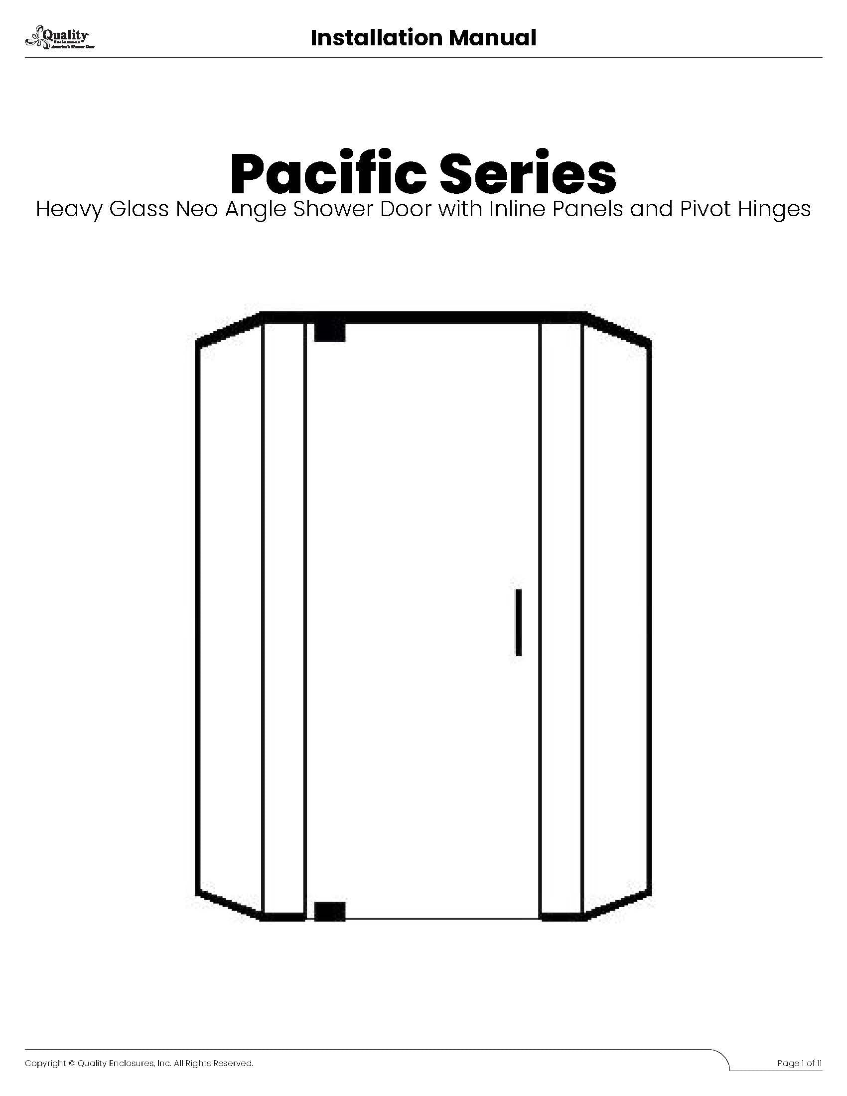 Pacific Series - Heavy Glass Neo Angle Shower Door with Inline Panels and Pivot Hinges